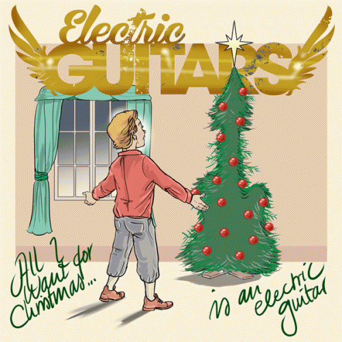 Electric Guitars : All I Want for Christmas is an Electric Guitar